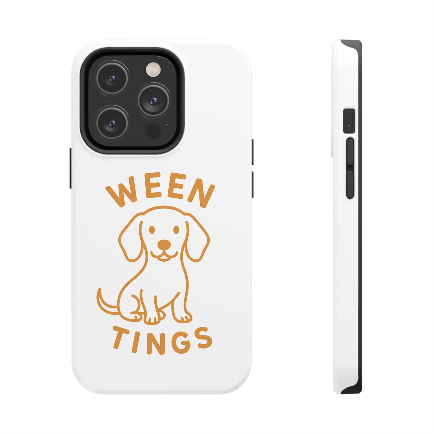 Cute Dog-Themed Tough Phone Cases, Funny Dog Gifts, Pet Lover Accessories, Ween Tings Phone Cover, Dog Owner Gift