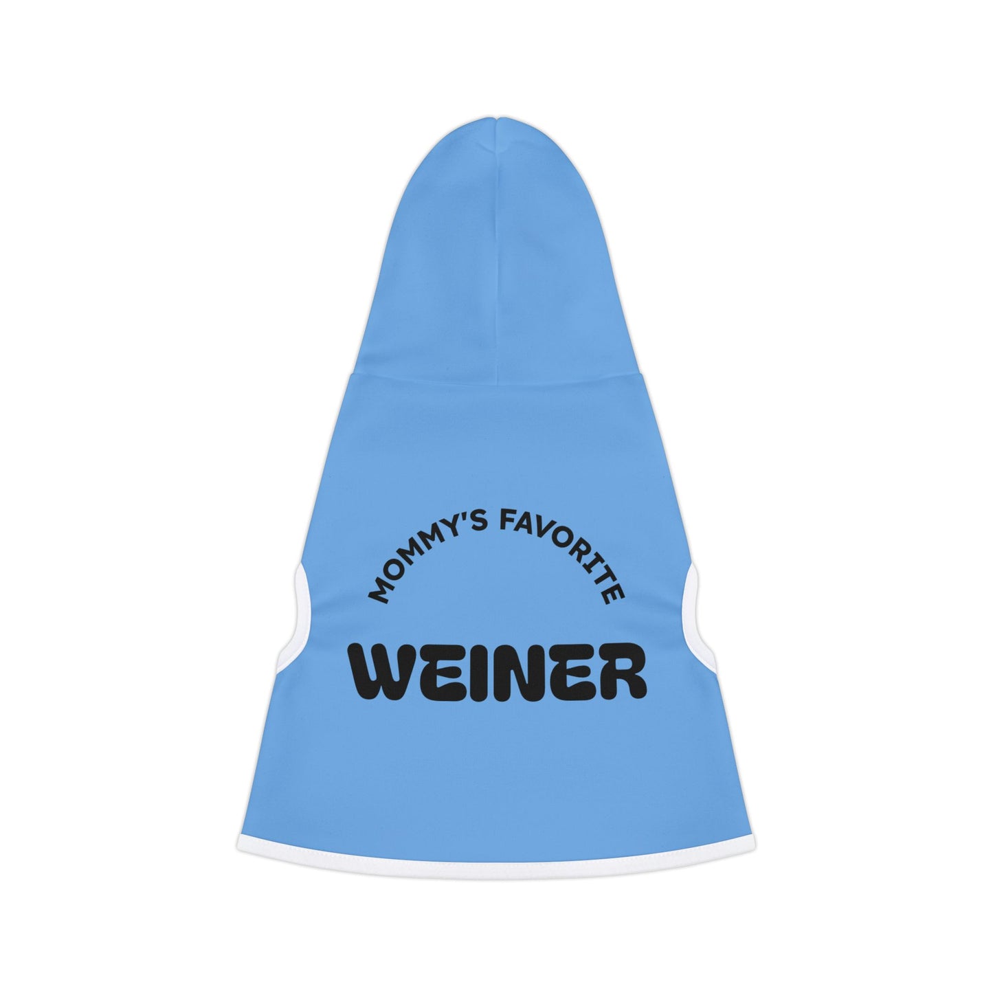Mommy's Favorite Weiner Pet Hoodie, Cute Dog Coat, Fun Pet Apparel, Cozy Pet Outfit, Dog Lovers Gift, Casual Pet Wear
