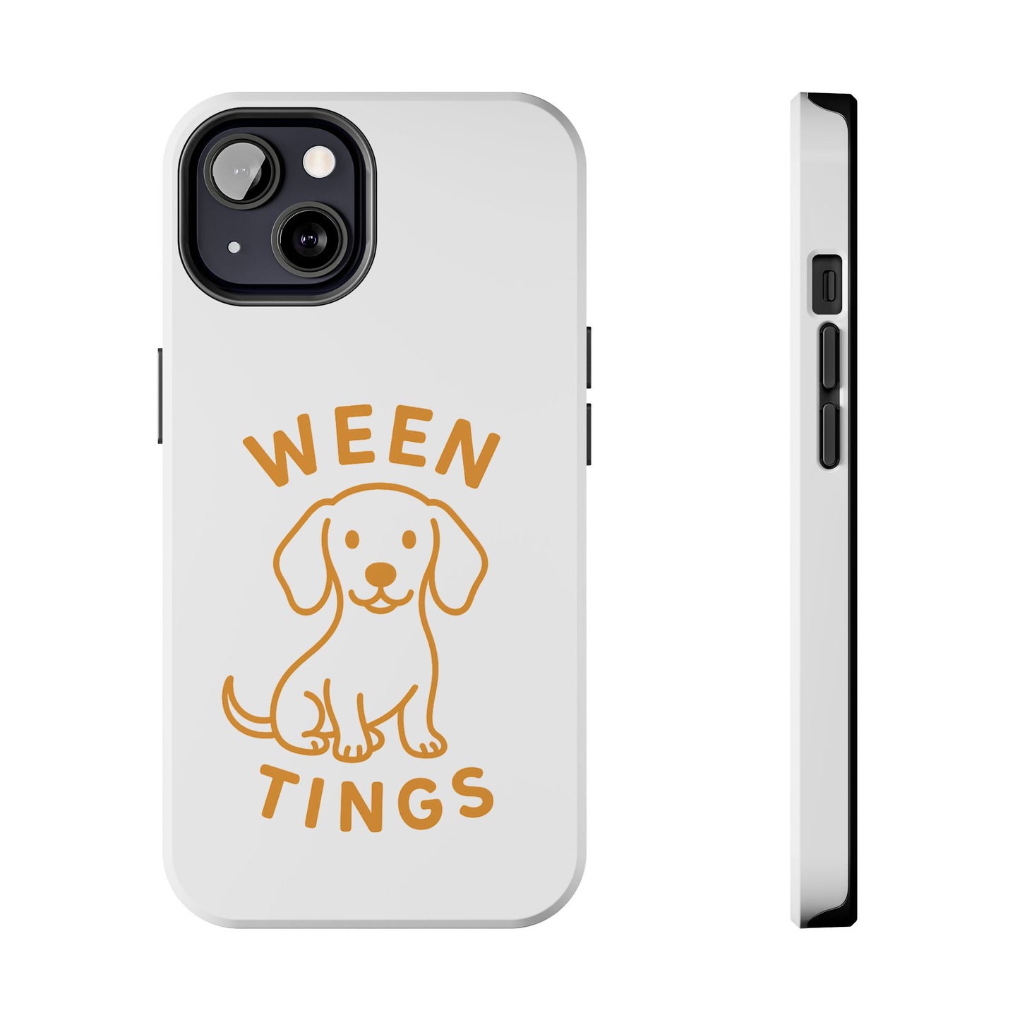 Cute Dog-Themed Tough Phone Cases, Funny Dog Gifts, Pet Lover Accessories, Ween Tings Phone Cover, Dog Owner Gift