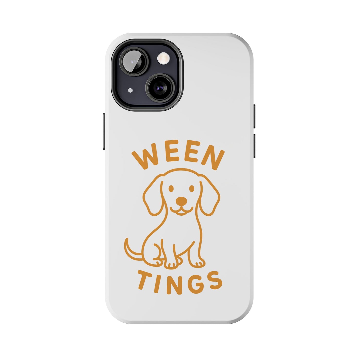 Cute Dog-Themed Tough Phone Cases, Funny Dog Gifts, Pet Lover Accessories, Ween Tings Phone Cover, Dog Owner Gift
