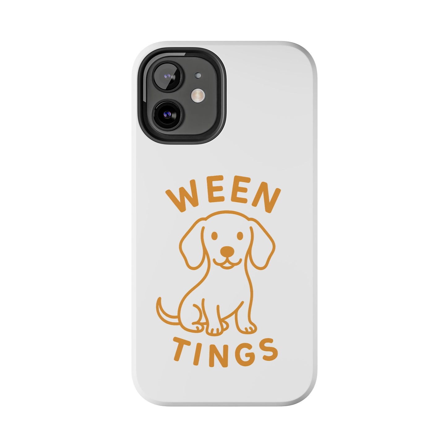 Cute Dog-Themed Tough Phone Cases, Funny Dog Gifts, Pet Lover Accessories, Ween Tings Phone Cover, Dog Owner Gift