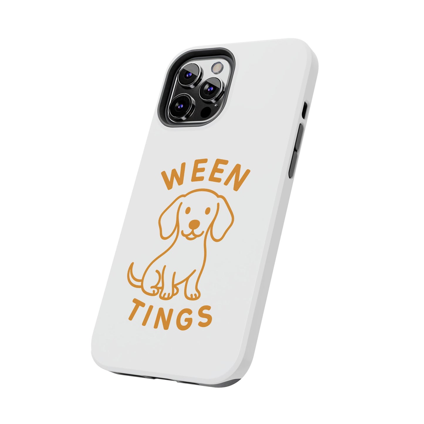 Cute Dog-Themed Tough Phone Cases, Funny Dog Gifts, Pet Lover Accessories, Ween Tings Phone Cover, Dog Owner Gift