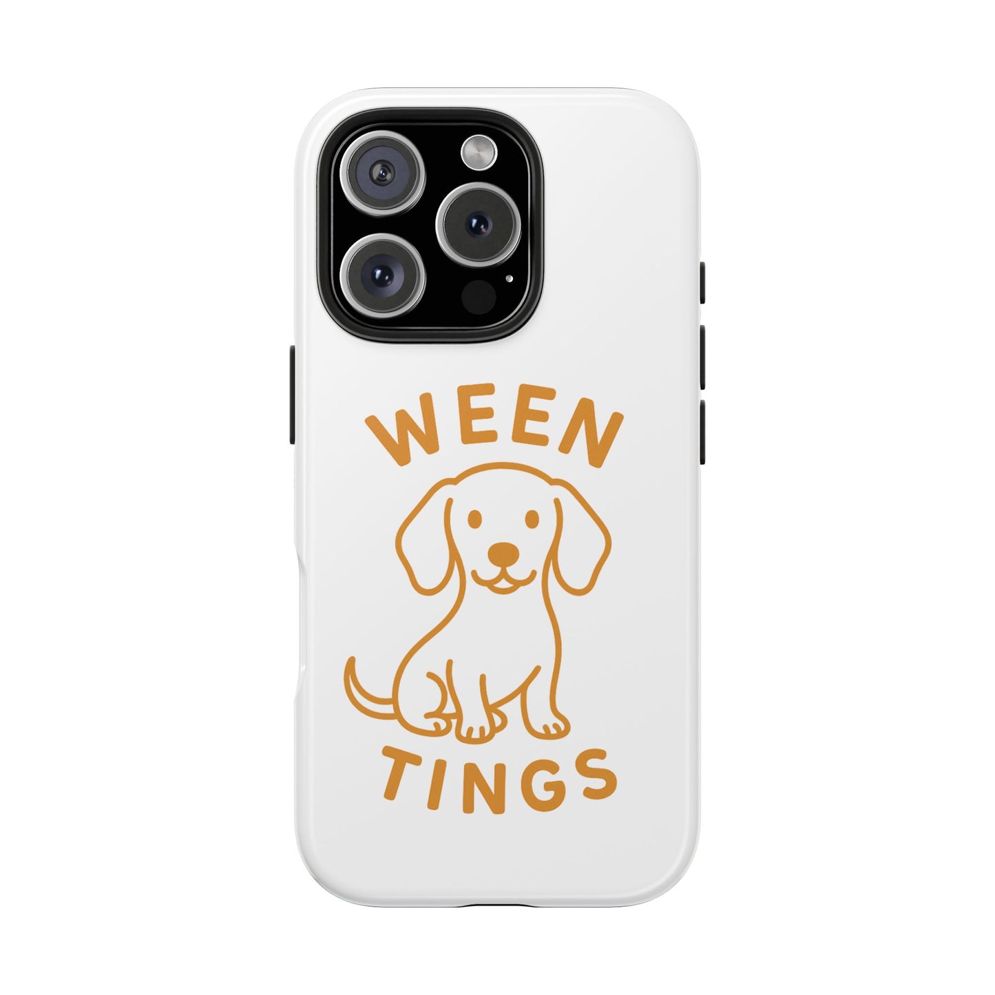 Cute Dog-Themed Tough Phone Cases, Funny Dog Gifts, Pet Lover Accessories, Ween Tings Phone Cover, Dog Owner Gift