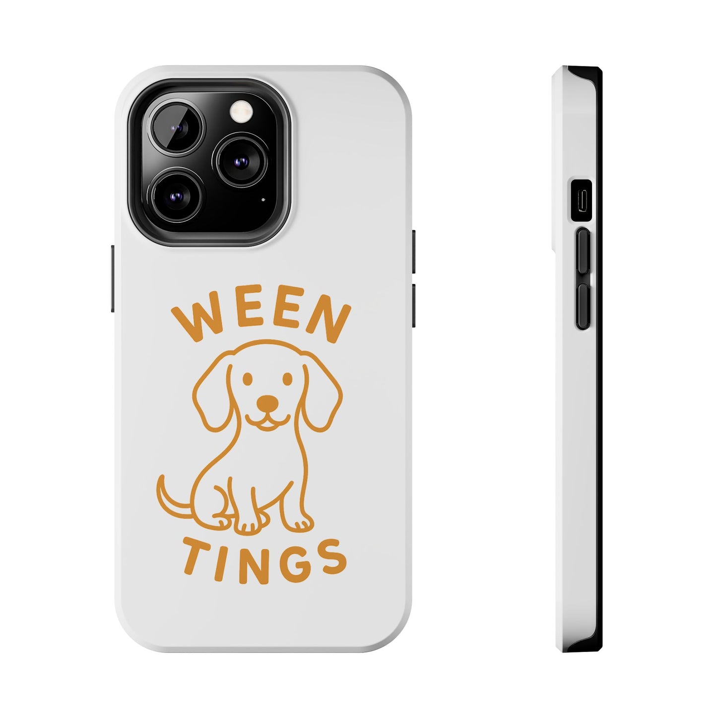 Cute Dog-Themed Tough Phone Cases, Funny Dog Gifts, Pet Lover Accessories, Ween Tings Phone Cover, Dog Owner Gift