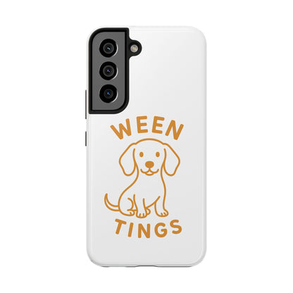 Cute Dog-Themed Tough Phone Cases, Funny Dog Gifts, Pet Lover Accessories, Ween Tings Phone Cover, Dog Owner Gift
