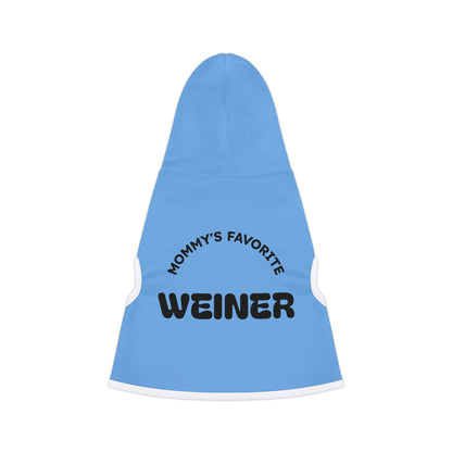 Mommy's Favorite Weiner Pet Hoodie, Cute Dog Coat, Fun Pet Apparel, Cozy Pet Outfit, Dog Lovers Gift, Casual Pet Wear