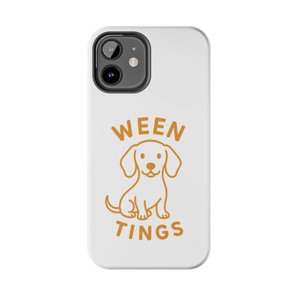 Cute Dog-Themed Tough Phone Cases, Funny Dog Gifts, Pet Lover Accessories, Ween Tings Phone Cover, Dog Owner Gift