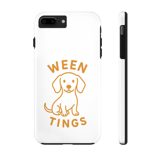 Cute Dog-Themed Tough Phone Cases, Funny Dog Gifts, Pet Lover Accessories, Ween Tings Phone Cover, Dog Owner Gift